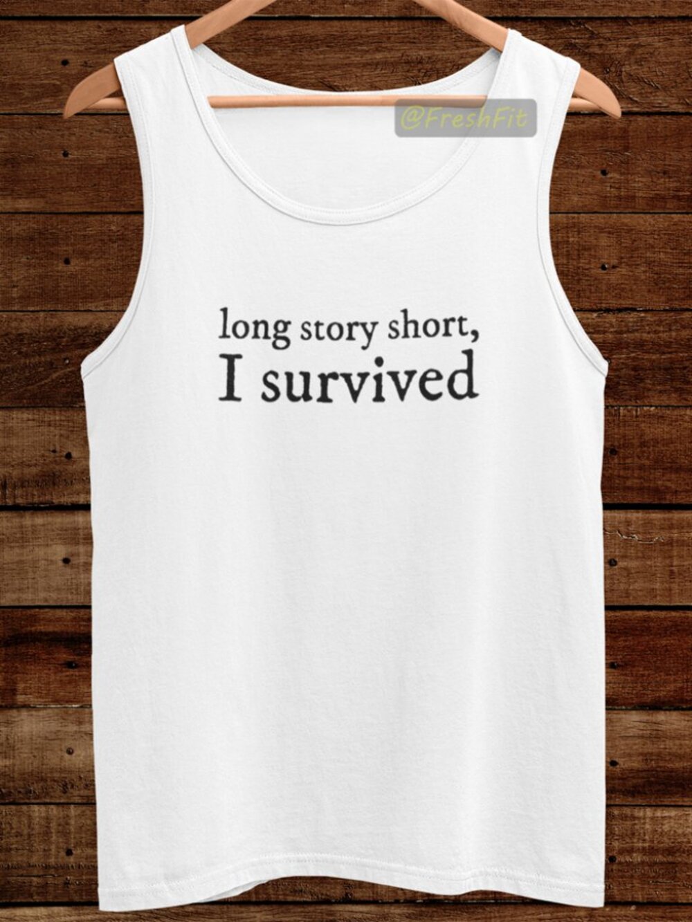 🆕Long Story Short, I Survived White Tank Top